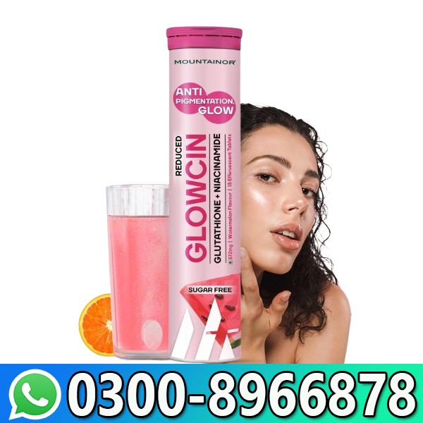 Mountainor Glowcin Glutathione Niacinamide Tablets In Pakistan