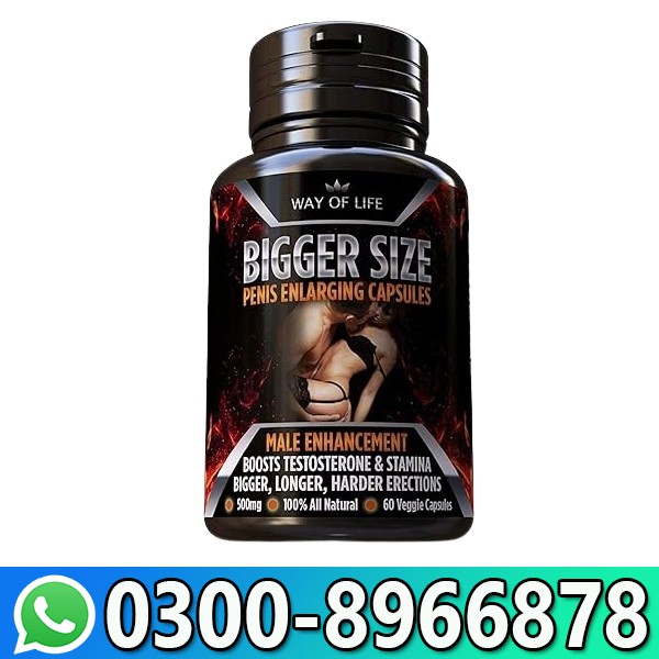 Max Strength Bigger Size Male Enhancement In Pakistan