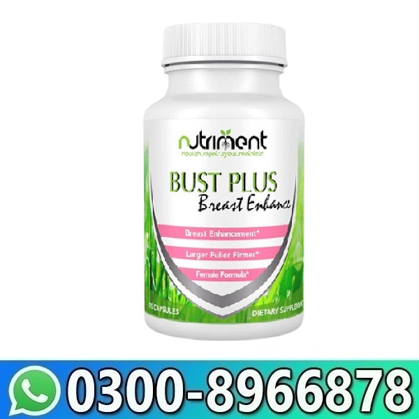 Bust Plus Breast Enhancement Pills in Pakistan