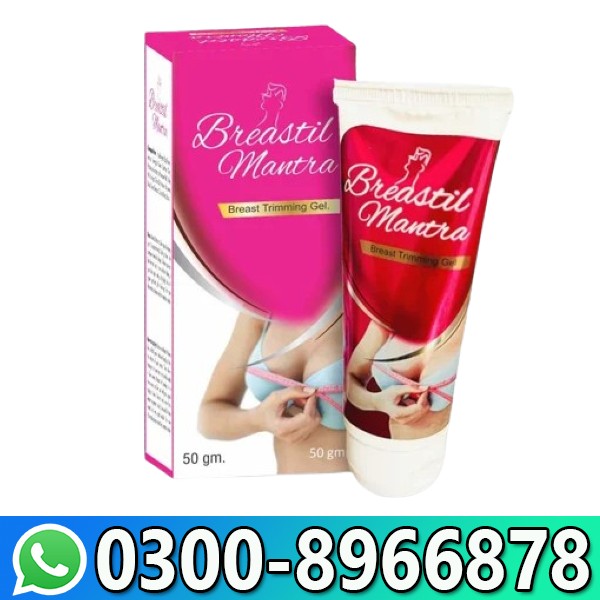 Breastil Mantra Breast Tightening Gel In Pakistan