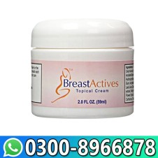 Breast Actives Tightening Cream In Pakistan